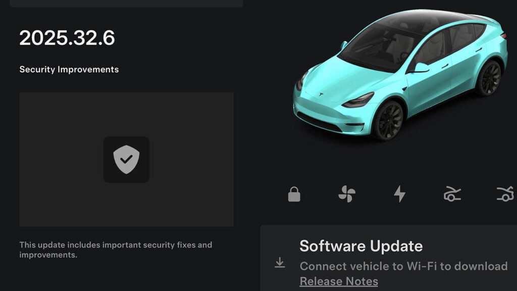 Tesla update 2025.32.6 goes wide release to the global fleet of Tesla cars with Security Improvements (Release Notes).