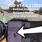 Tesla FSD v14.3.2 (2026.2.9.8): Release Notes, Rollout Status, First Impression videos, more.