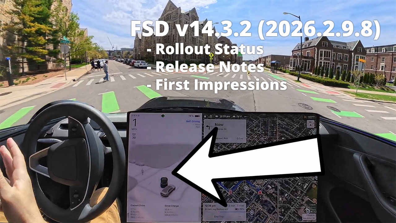 Tesla rolls out FSD v14.3.2 (2026.2.9.8): first impressions, release notes, rollout status