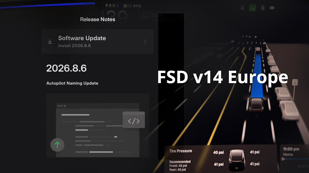 Tesla rolls out the 2026.8.6 update, which hints at FSD v14 launch in Europe (Release Notes, more)