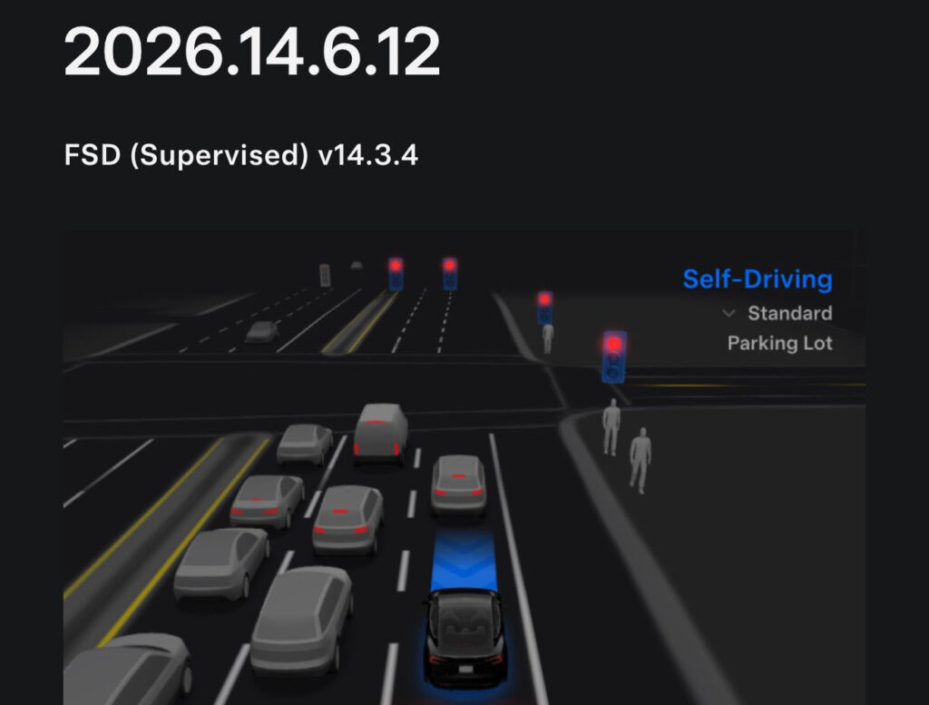 Tesla FSD v14.3.4 with firmware update 2026.14.6.12.
